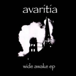 Avaritia : Wide Awake